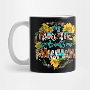 My Favorite People Call Me Mawmaw Mother's Day Mug